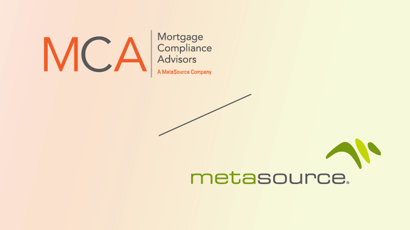 MetaSource Acquires Mortgage Compliance Advisors
